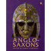 The Anglo-Saxons