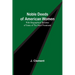 Noble Deeds of American Women; With Biographical Sketches of Some of the More Prominent