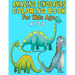 Amazing Dinosaurs Coloring Book For Kids Age 4 to 8
