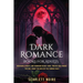 Dark Romance Books for Adults: Obsession, Secrets, and Forbidden Desire-Dark, Twisted Love Stories That Will Haunt You and Keep You Turning Pages