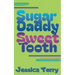 Sugar Daddy Sweet Tooth
