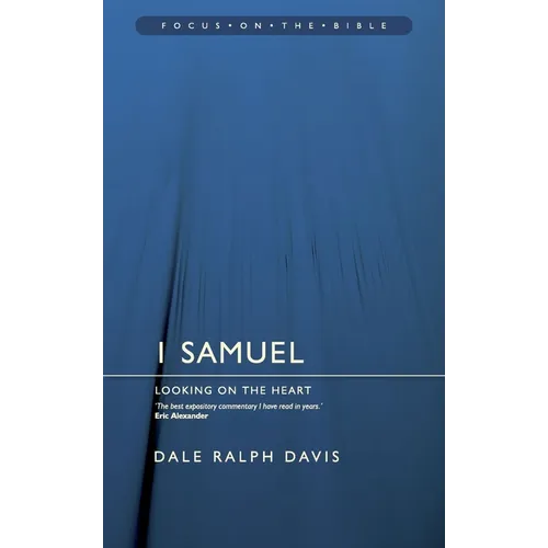 1 Samuel: Looking on the Heart