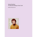 Always Reaching: The Selected Writings of Anne Truitt