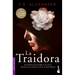 La Traidora (Novela) / The Traitor (a Novel)