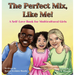 The Perfect Mix, Like Me!