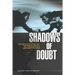 Shadows of Doubt: Negotiations of Masculinity in American Genre Films