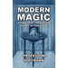 Modern Magic: A Practical Treatise on the Art of Conjuring