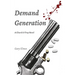 Demand Generation: A Church & Troy Novel