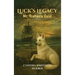 Luck's Legacy: Mr. Trahan's Gold