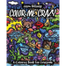 Color Me Crazy: A Coloring Book for Everyone