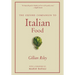 The Oxford Companion to Italian Food