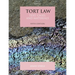Tort Law: Text, Cases, and Materials