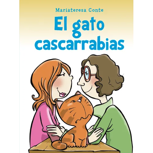 Gato Cascarrabias, El