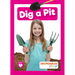 Dig a Pit