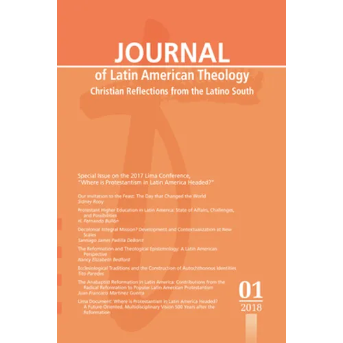 Journal of Latin American Theology, Volume 13, Number 1