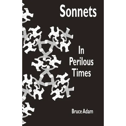 Sonnets In Perilous Times