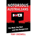 Notorious Australians