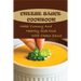 Cheese Sauce Cookbook: Make Yummy And Healthy Side Dish With Cheese Sauce: Easy Homemade Cheese Sauce