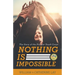 Nothing Is Impossible: The Story of the Pioneer Youth Corps