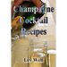 Champagne Cocktail Recipes