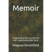 Memoir: Celebrating 25 Years of the First LGBT Organization (1897-1922)