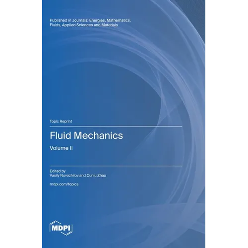 Fluid Mechanics: Volume II