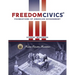 FreedomCivics - Student Edition: Foundations of American Government: Foundations of American Government: Foundations of American Government