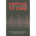 Critical To Care: The Invisible Women in Health Services