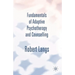 Fundamentals of Adaptive Psychotherapy and Counselling