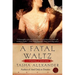 A Fatal Waltz: A Novel of Suspense