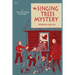 The Singing Trees Mystery: A Ted Wilford Mystery