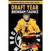 Draft Year: Brendan Gaunce