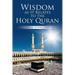 Wisdom as It Relates to the Holy Quran