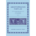 Aristophanis Fabvlae II