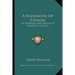 A Handbook Of Judaism: As Professed And Practiced Through The Ages