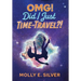 OMG! Did I Just Time-Travel?!