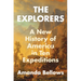The Explorers: A New History of America in Ten Expeditions