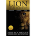 Lion Leadership: Teamwork, Strategy, Vision