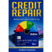 Credit Repair: Raising Your Credit Score To 720+