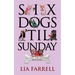 Six Dogs 'Til Sunday