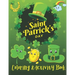 St. Patrick's Day Coloring & Activity Book: A Fun Activity & Cute Guessing Game Problem Solving Puzzle Maze Coloring Book for kids 2-8 years old for G