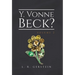 Y. Vonne Beck? Volume 2