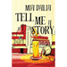 Tell Me A Story