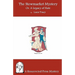 The Stowmarket Mystery: Or, A Legacy of Hate