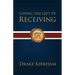 Giving the Gift of Receiving