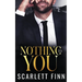 Nothing to You: Frenemies-to-Lovers Billionaire Romance