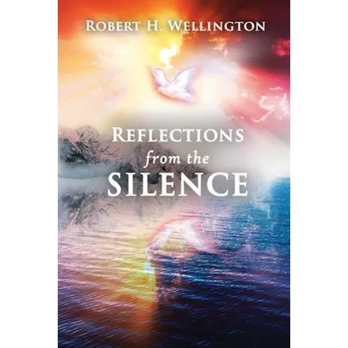 Reflections from the Silence