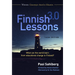 Finnish Lessons 3.0: What Can the World Learn from Educational Change in Finland?