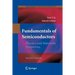 Fundamentals of Semiconductors: Physics and Materials Properties