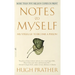 Notes to Myself: My Struggle to Become a Person